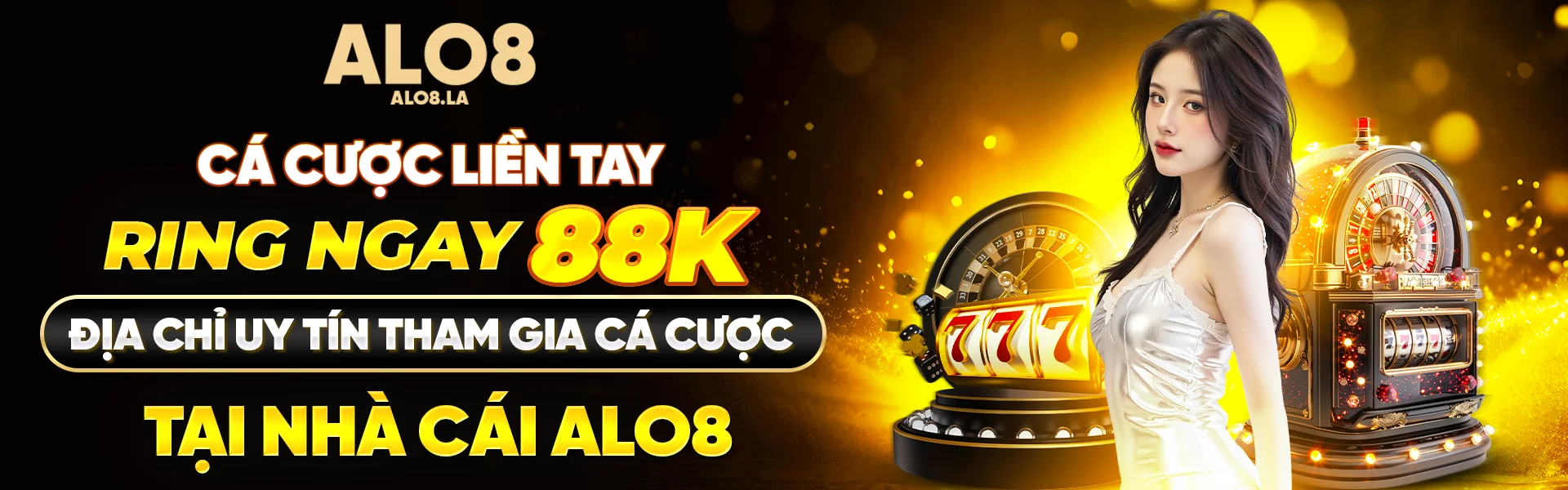 alo8.la cổng vào chính thức của nhà cái Alo8.com tại thị trường Việt Nam. Tham gia ngay nhận 88K thưởng nạp